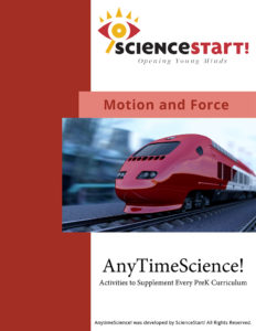 AnyTimeScience! Motion and Force